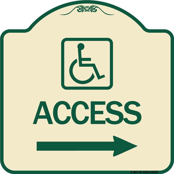 Signmission Access W/ Updated Isaand Right Arrow Heavy-Gauge Aluminum Architectural Sign, 18" H, TG-1818-24357 A-DES-TG-1818-24357 - main